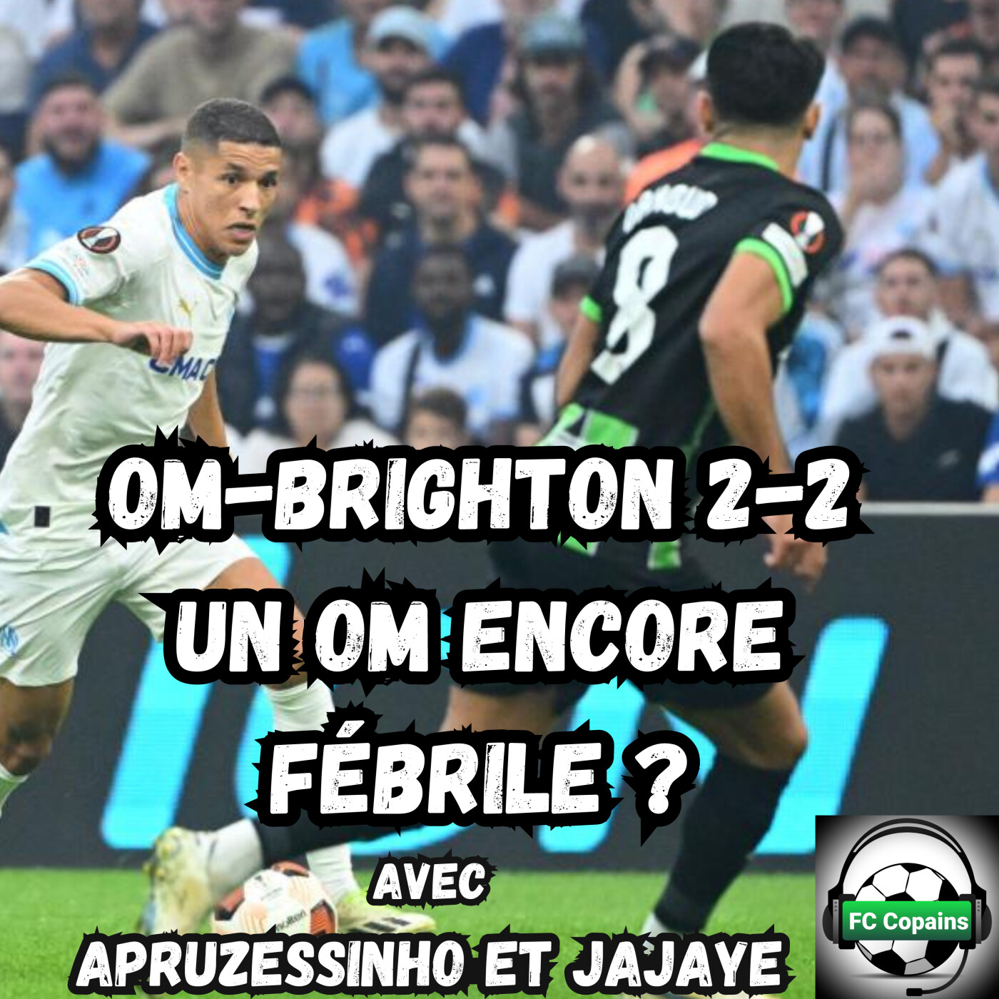 OM-Brighton 2-2 : L'OM encore fébrile