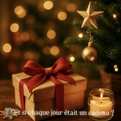 🐚43 - Et si chaque jour était un cadeau 🎁 ? cover