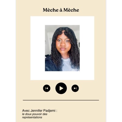 Mèche à Mèche avec Jennifer Padjemi cover