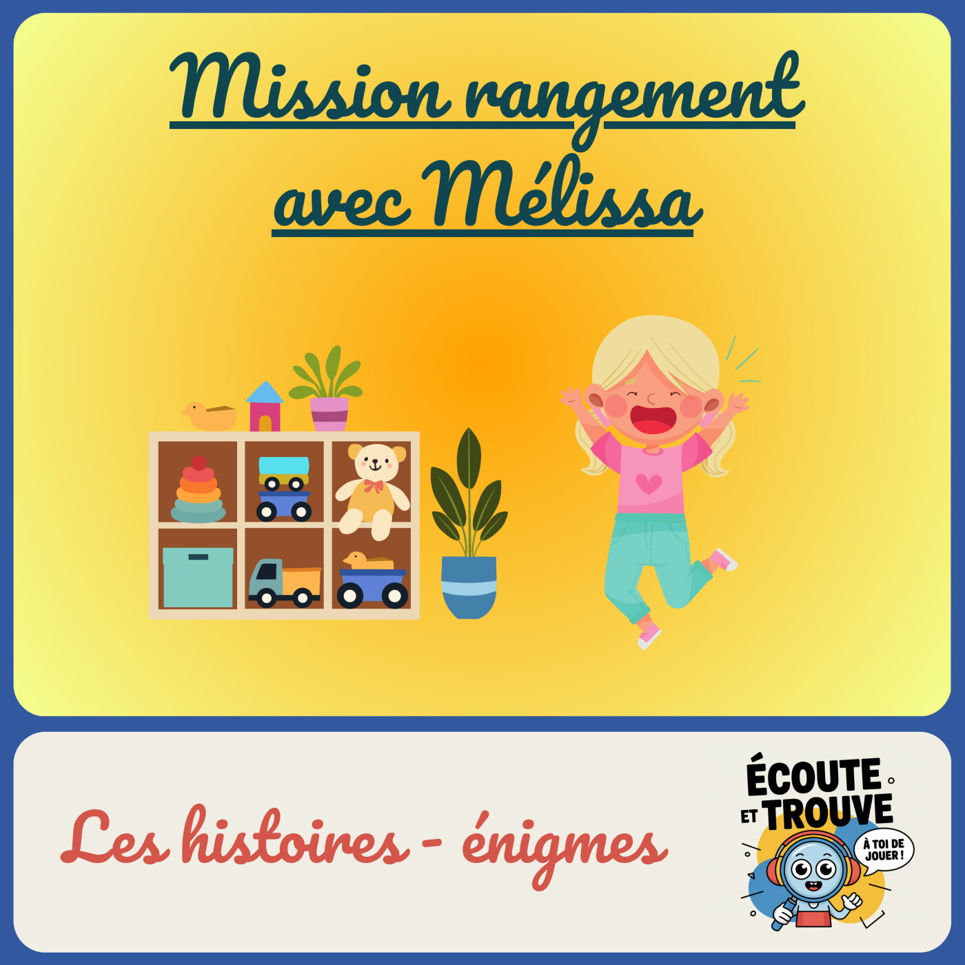 Écoute et trouve !