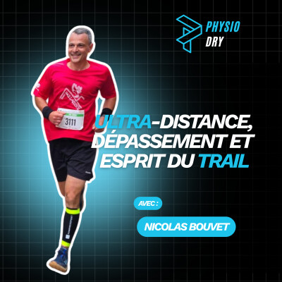 Ultra-distance, dépassement et esprit du trail - avec Nicolas Bouvet cover
