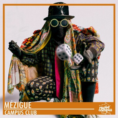 Mézigue | Campus Club mixtapes cover