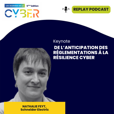 Journées Cyber (5ème édition) - De l’anticipation des règlementations à la résilience cyber cover