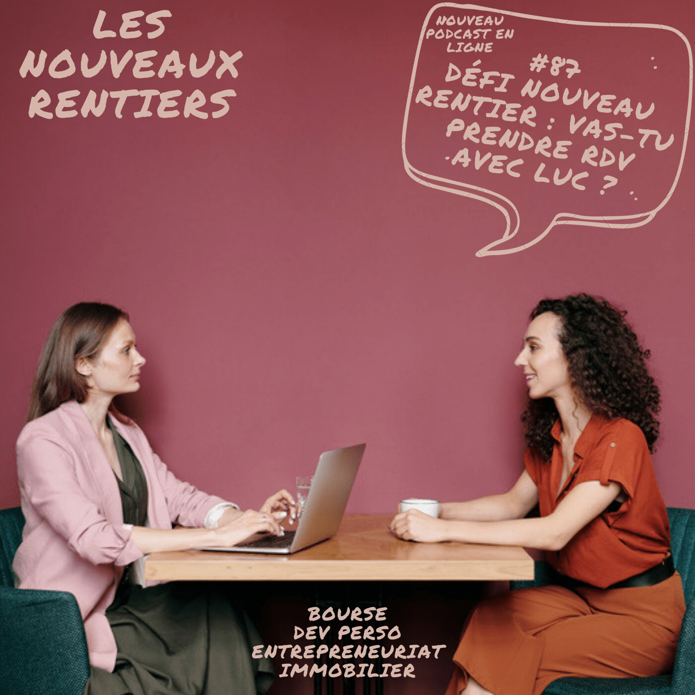 Les Nouveaux Rentiers - Bourse - Immobilier - Investissement - ton chemin vers l\'indépendance financière