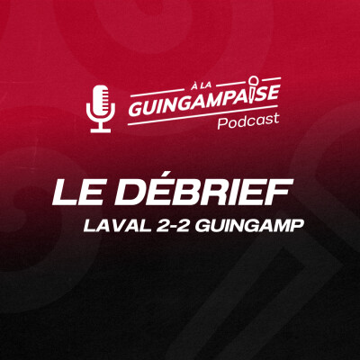 Débrief : Laval-Guingamp (L2-J26) cover