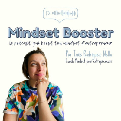 #115 - 7 leçons de mindset pour tout déchirer dans ton entrepreneuriat cover