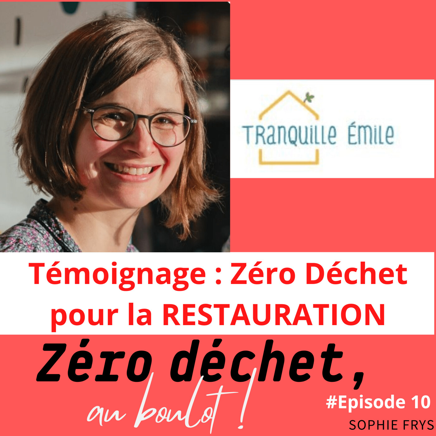 Zéro déchet, au boulot !