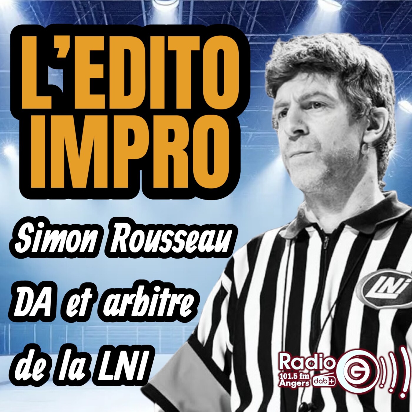 Discussion avec Simon Rousseau - Arbitre et DA de la LNI de Montréal episode artwork