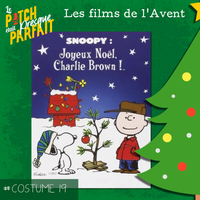 COSTUME 19 - JOYEUX NOËL CHARLIE BROWN - LES FILMS DE L'AVENT cover
