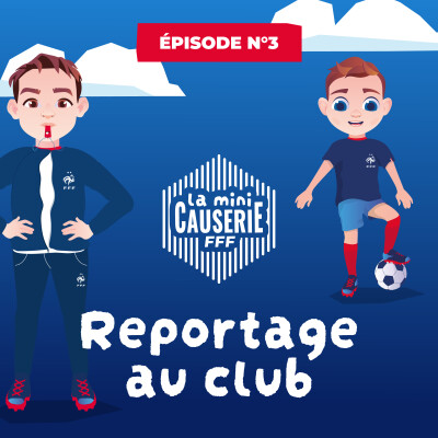 Épisode 3 - Reportage au club cover