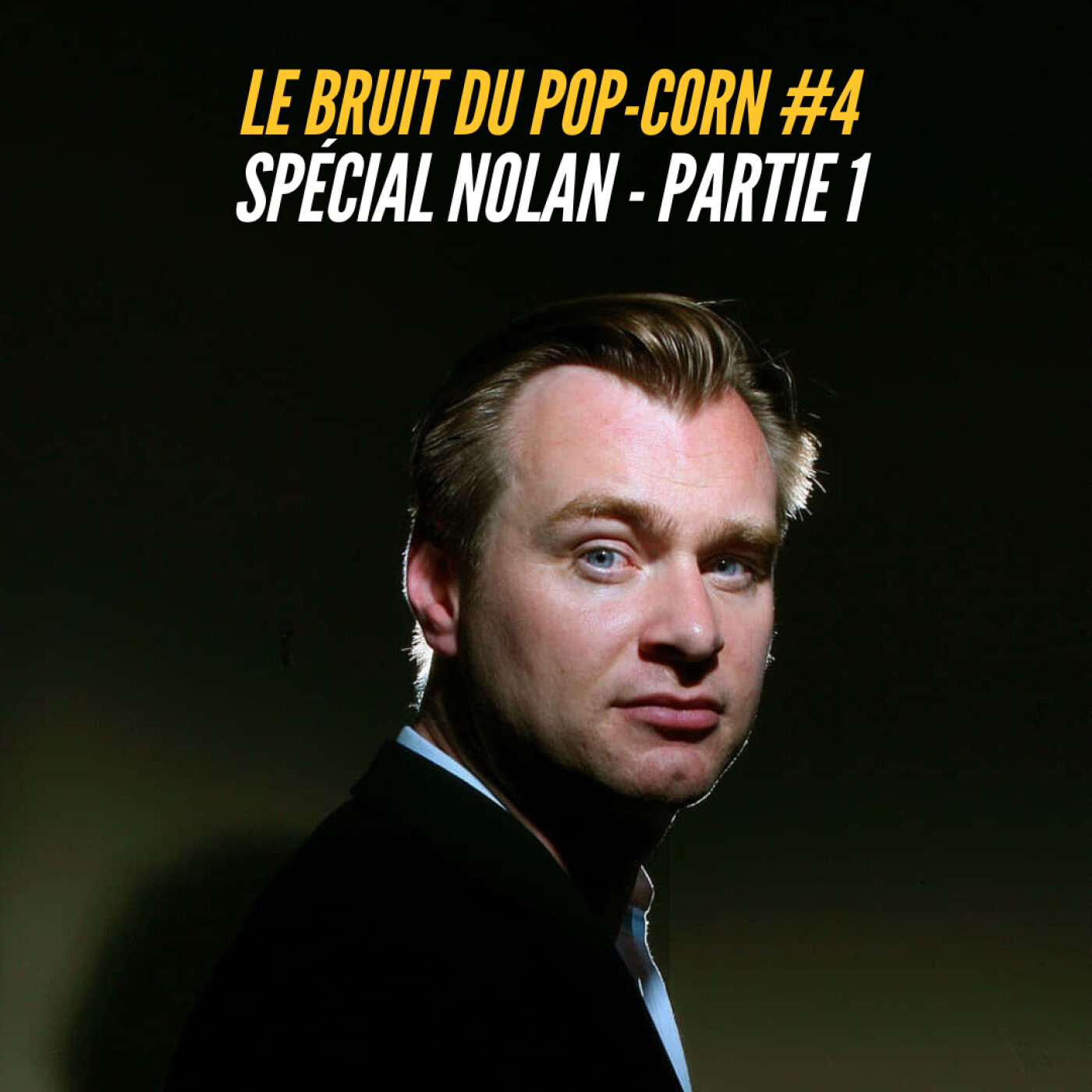 #4 : L'oeuvre de Nolan Partie 1