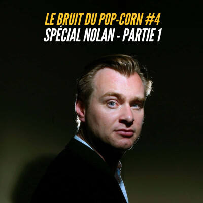 #4 : L'oeuvre de Nolan Partie 1 cover