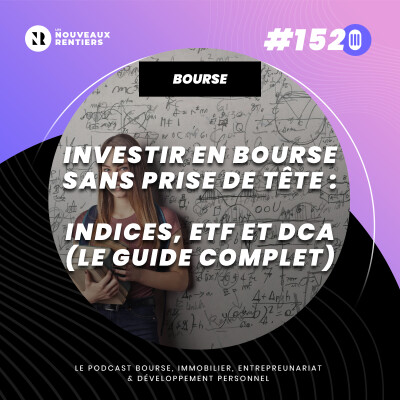 #152 Investir en bourse sans prise de tête : indices, ETF et DCA (le guide complet) cover