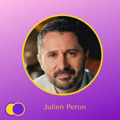 #E25 - Conscience de Julien Peron (Entrepreneur & Conférencier) - Semer les graines d'un égrégore collectif positif. cover