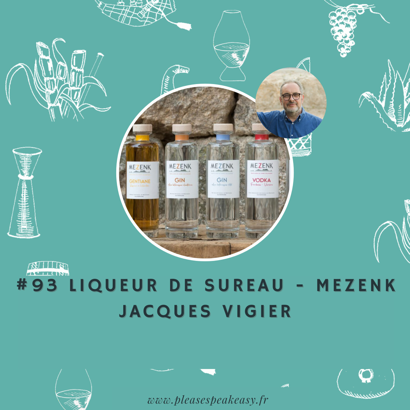 #93 Portrait chinois d'un spiritueux - La liqueur de sureau Mezenk, avec Jacques Vigier episode artwork