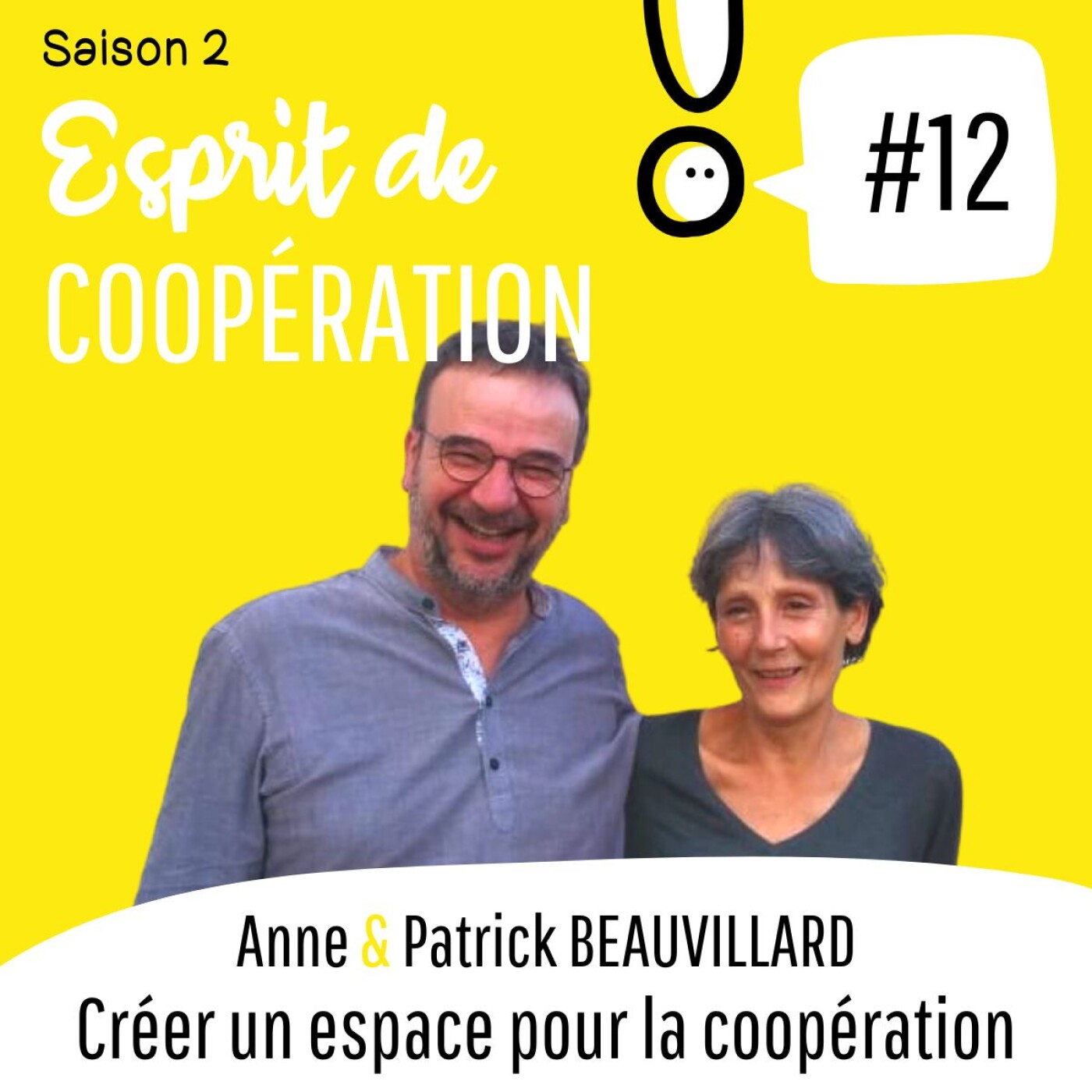 REDIFFUSION - Anne & Patrick BEAUVILLARD - Créer un espace pour la coopération