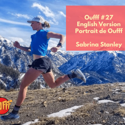 #27 - English Version - Sabrina Stanley, Hardrock 100 and Diagonale des Fous cover