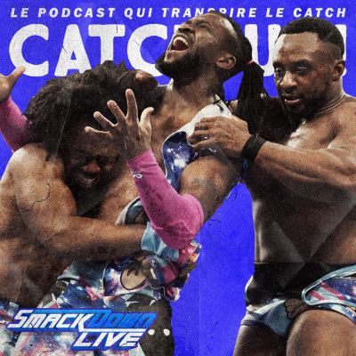 Catch'up! WWE Smackdown du 26 mars 2019 — Avoir deux bons copains 🎶 cover