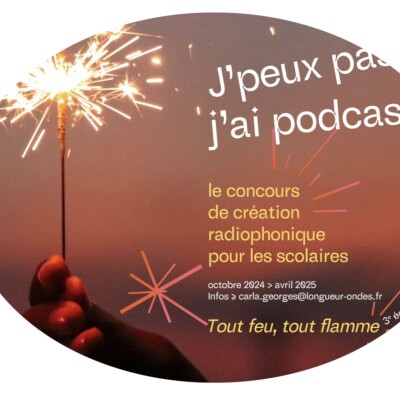 Le concours de création radiophonique "J'peux pas j'ai podcast" cover