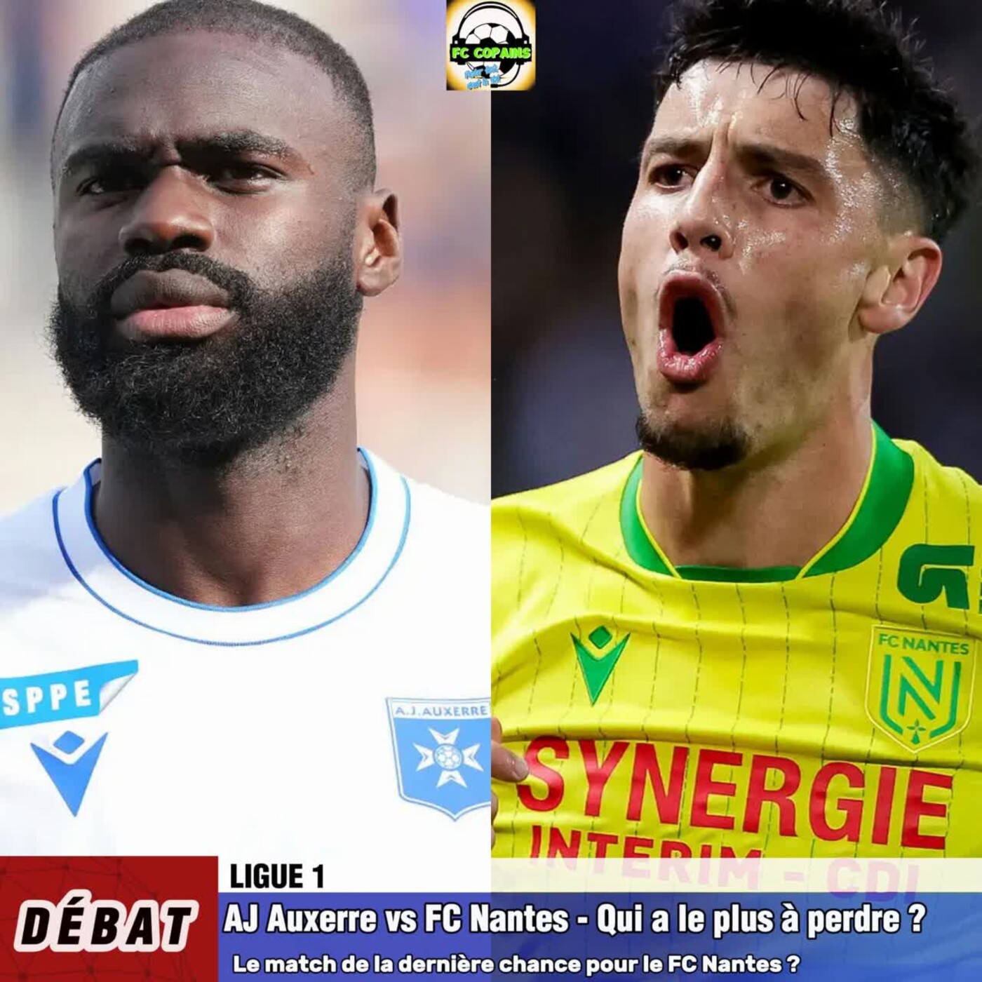 Débat Ligue 1 - AJ Auxerre vs FC Nantes - Qui a le plus à perdre❓🤔