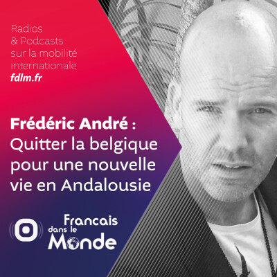 Du ciel gris Belge au soleil Andalou : la nouvelle vie de Frédéric André cover