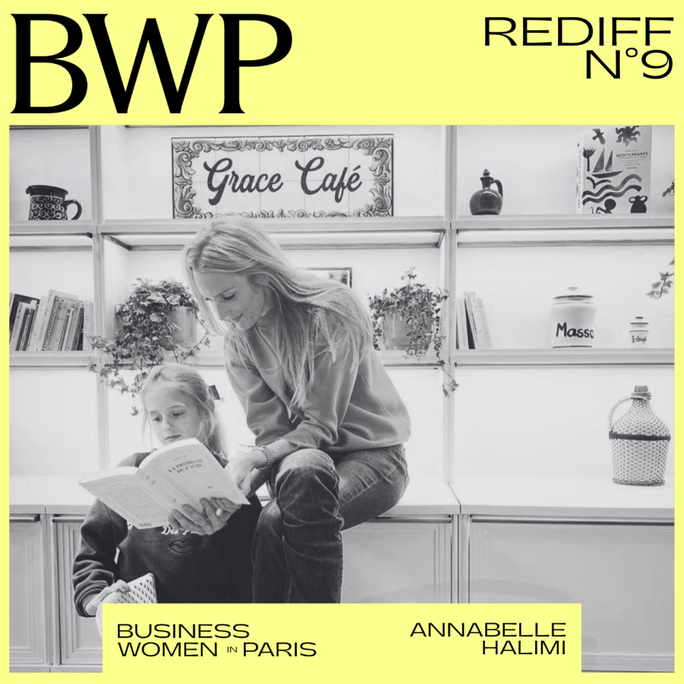 [REDIFF] #9. "Je n'ai plus peur de l'échec" par Annabelle Halimi fondatrice du Grace Café episode artwork