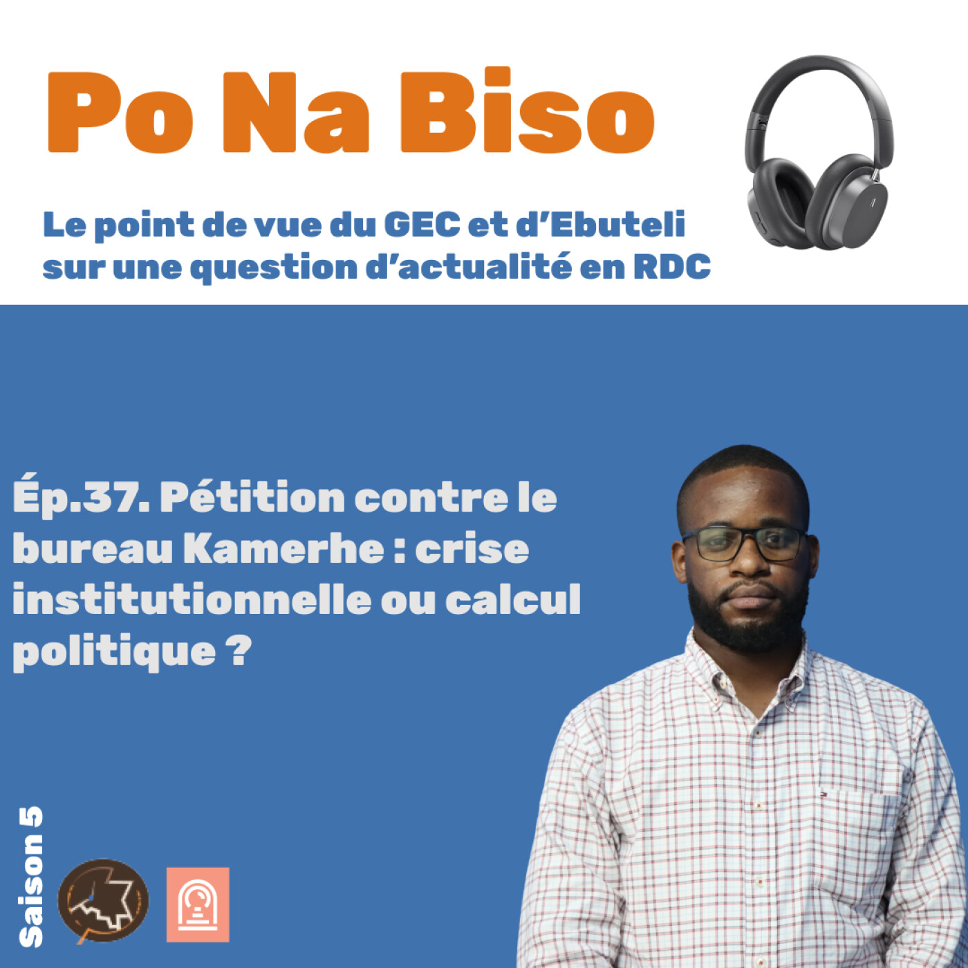 Pétition contre le bureau Kamerhe : crise institutionnelle ou calcul politique ? episode artwork