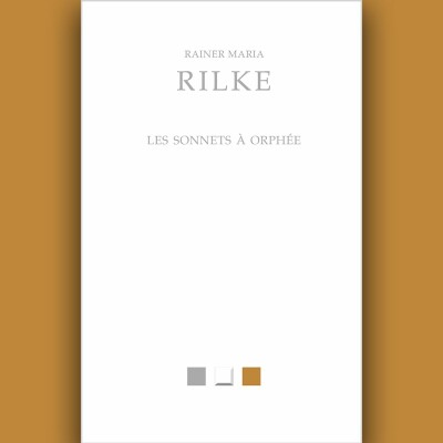 Rainer Maria Rilke - Les Sonnets à Orphée cover