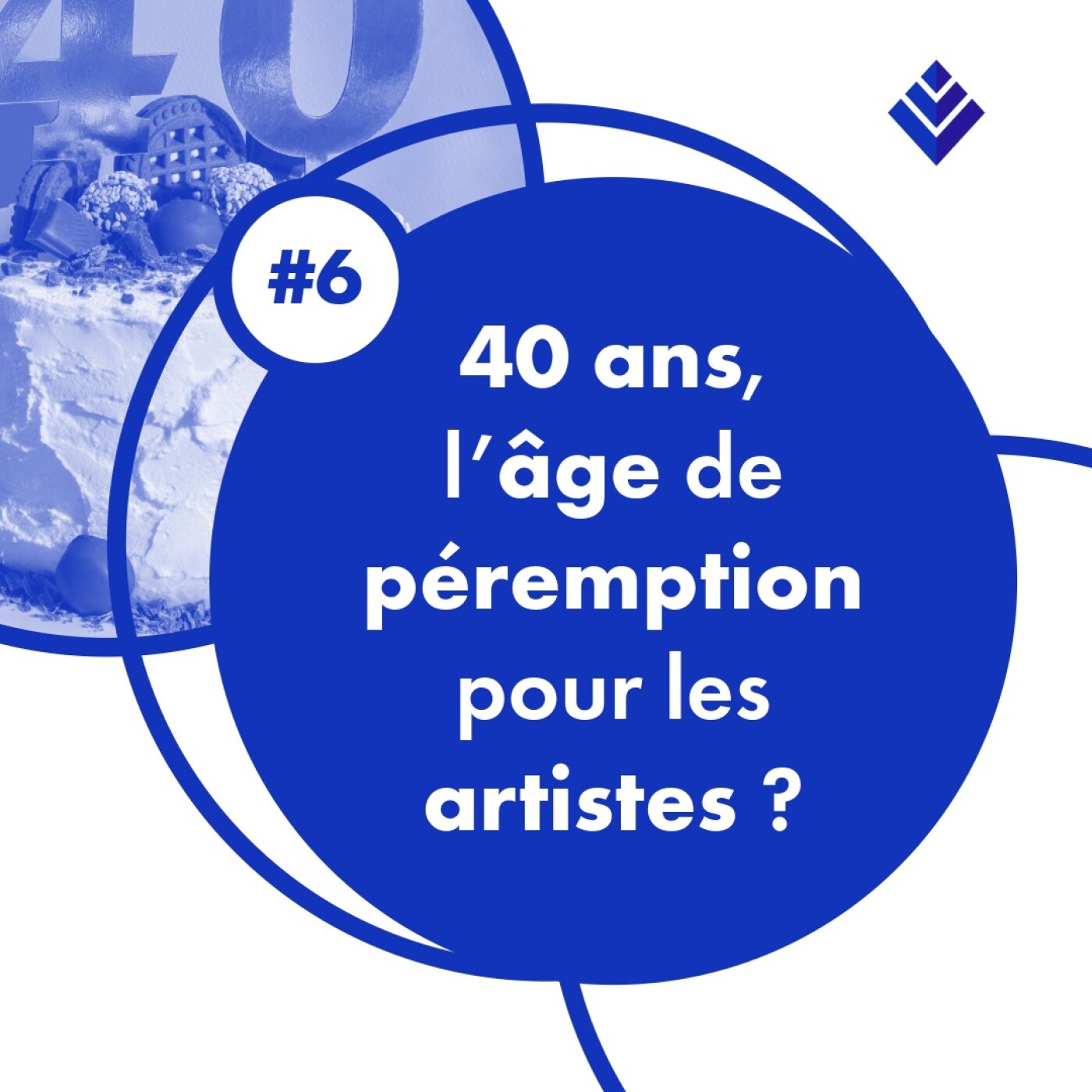 6. 40 ans : l'âge de péremption chez les artistes ?