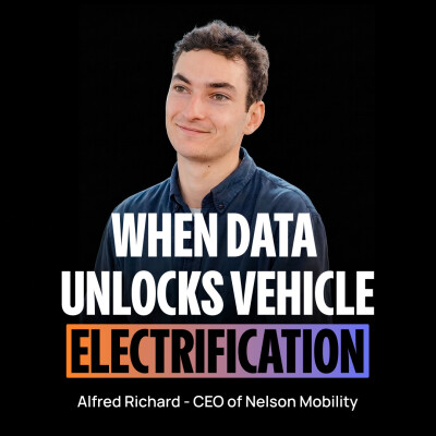 [EN] From the French army to electrifying corporate fleets – Alfred Richard (CEO of Nelson) cover
