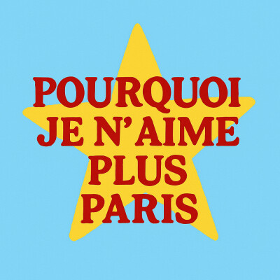 pourquoi je n'aime plus paris? ep.2 cover