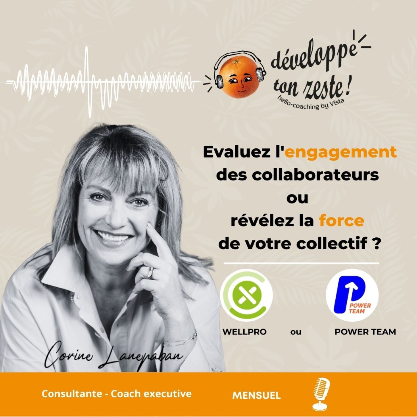 Evaluez l'engagement des collaborateurs ou révélez la force de votre collectif ? episode artwork