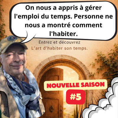 On nous a appris à gérer l'emploi du temps et personne ne nous a montré comment l'habiter (Teaser Saison 5) cover