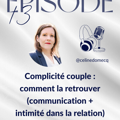 Complicité couple : comment la retrouver (communication + intimité dans la relation) cover