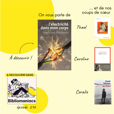 Épisode 216 - L'électricité dans mon corps d'Anna-Livia Marchionni cover