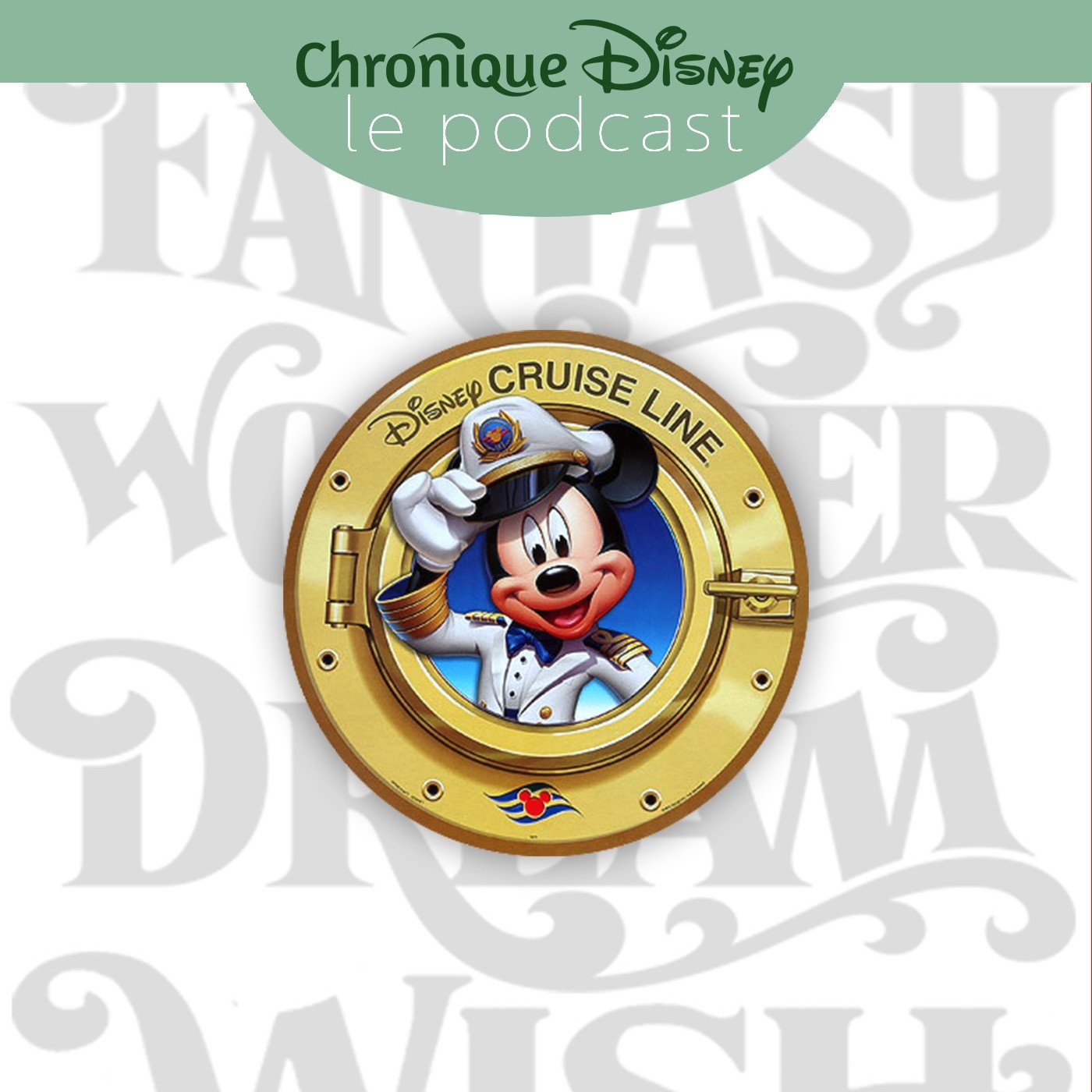Épisode 12 - La Disney Cruise Line