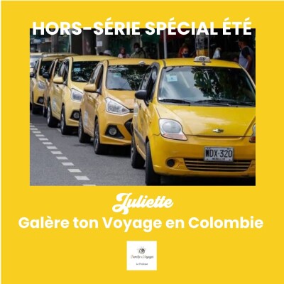 En taxi vers l'inconnu à minuit, ils imaginent qu'on va leur voler un rein, en Colombie [GTV spécial été 🚕] cover