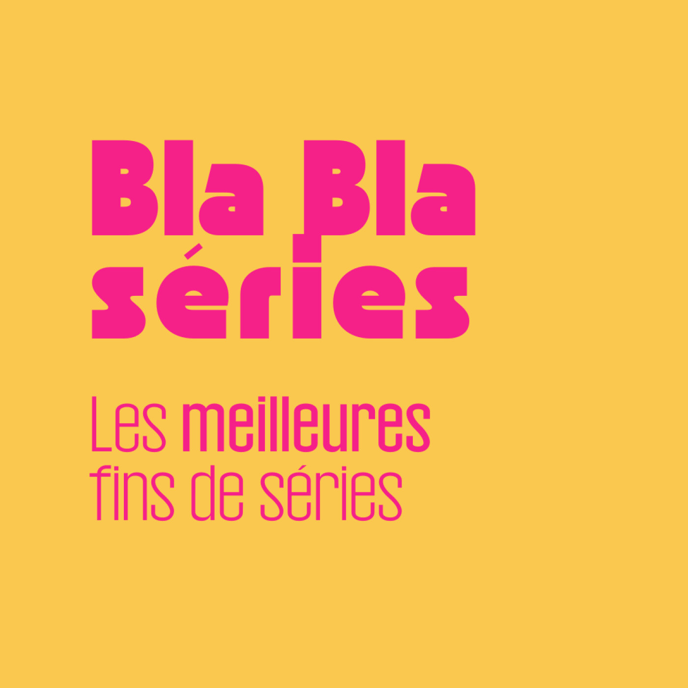 Les meilleures fins de séries