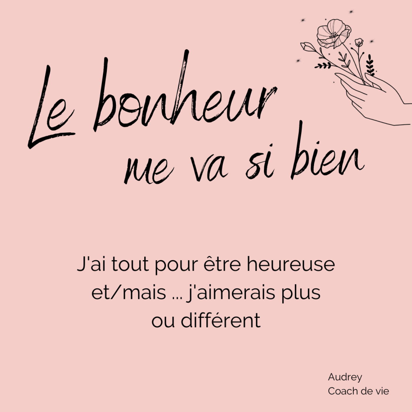 Le bonheur me va si bien