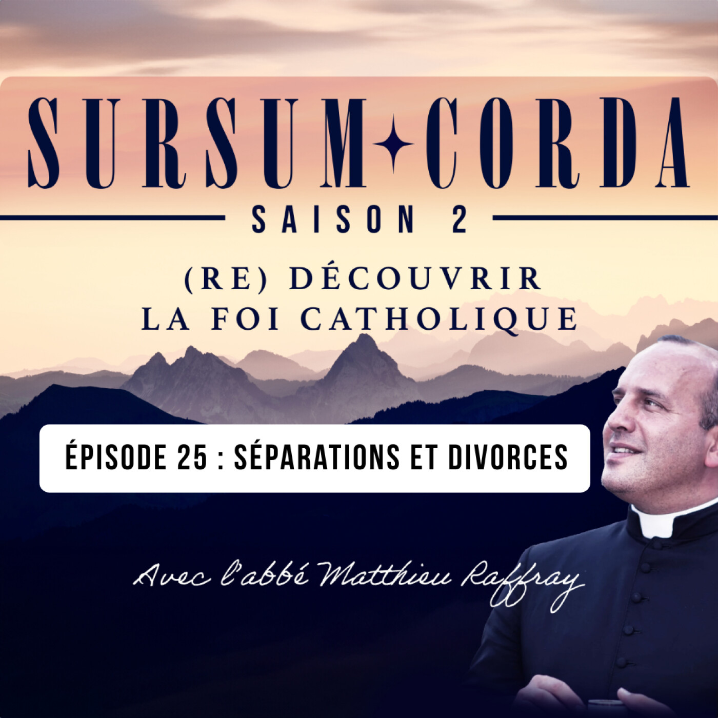 Séparations et divorces : Sursum Corda S02 épisode 25 episode artwork