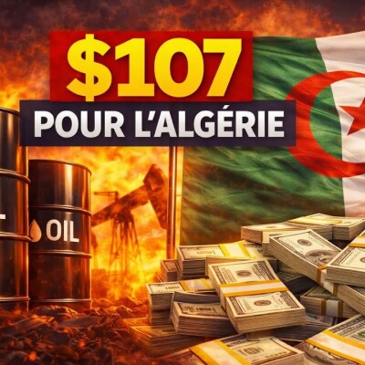 Le baril de pétrole à 107 $ : ce que cela signifie vraiment pour l’Algérie cover