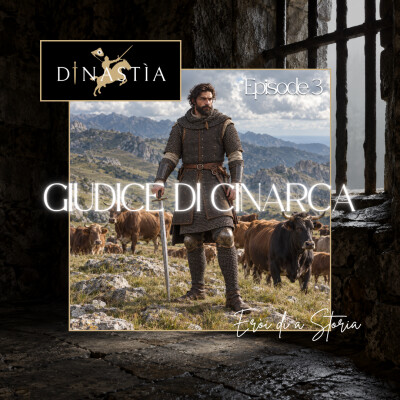Giudice di Cinarca | Episode 3 - Eròi di a Storia cover
