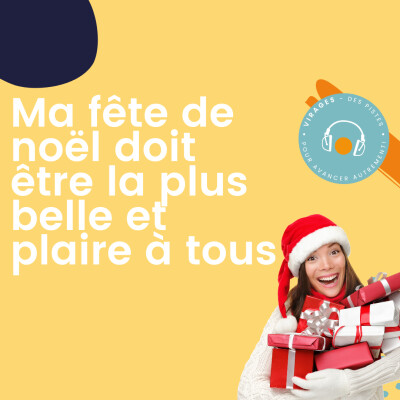 #64 Ma fête de Noël doit être la plus belle et plaire à tous. cover