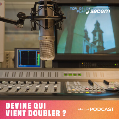 Dans les coulisses des studios de doublage - Devine qui vient doubler ? cover