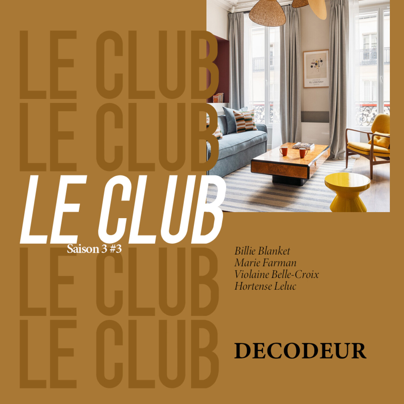 LE CLUB pour papoter à 4 des nouveautés déco et design (Saison 3 - Ep. 3)