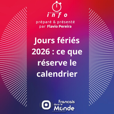 Jours fériés 2026 : ce que réserve le calendrier cover