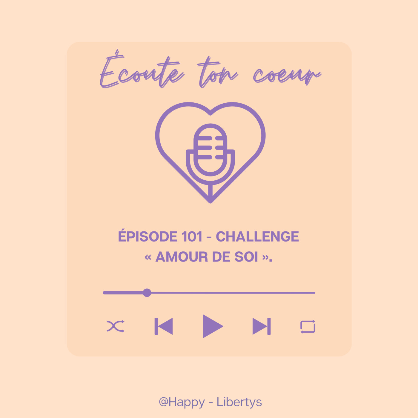 Épisode 101 - "Challenge Amour de soi."