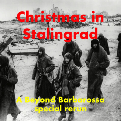 A seasonal special: Christmas 1942 in Stalingrad cover