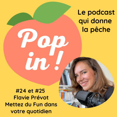 🎢Mettez du Fun dans votre quotidien - Flavie Prévot (#25) - partie 2/2 cover