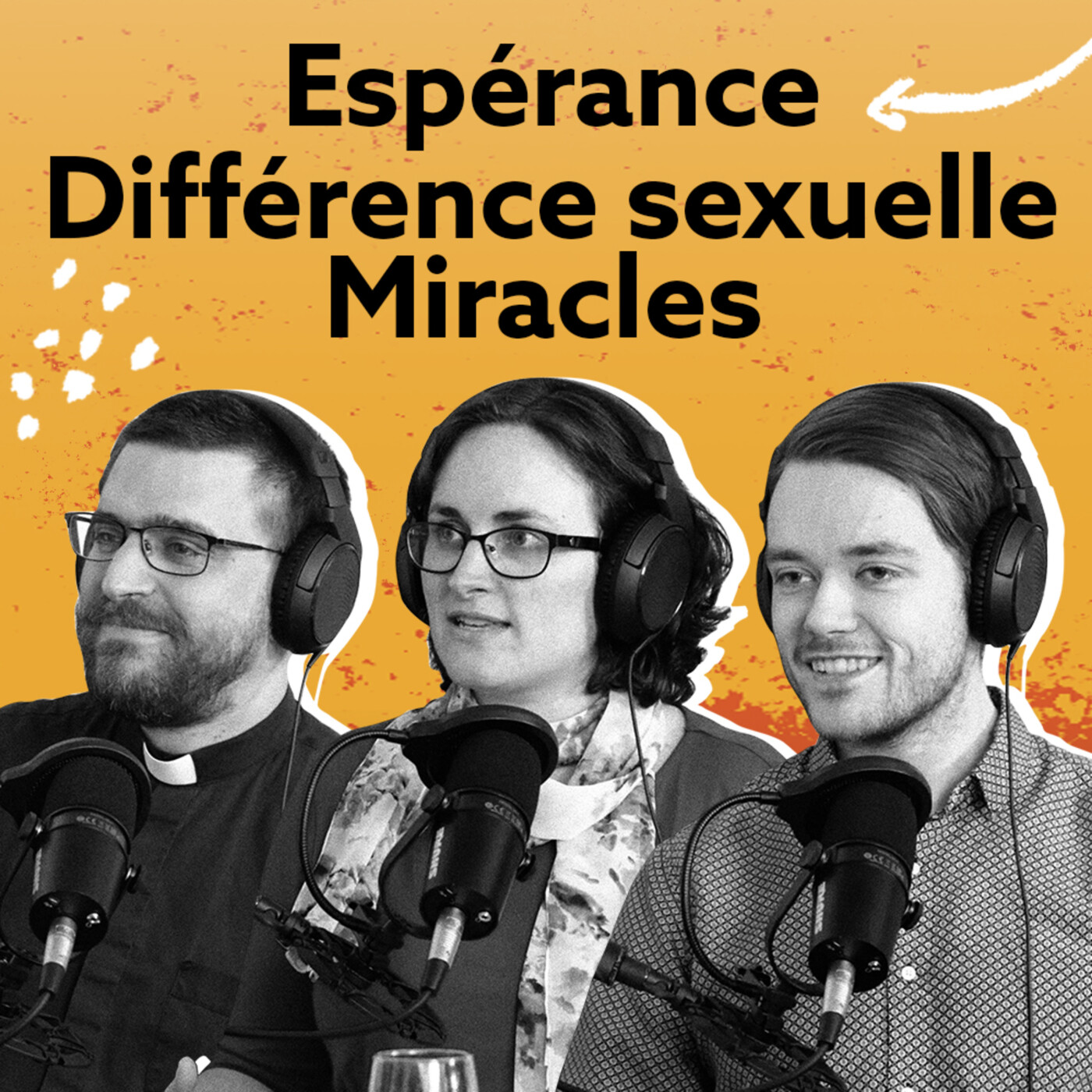E314 – Espérance | Différence sexuelle | Miracles episode artwork